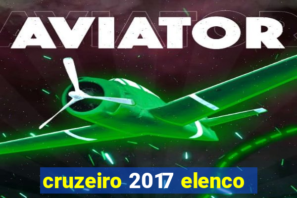 cruzeiro 2017 elenco